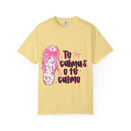 TE CALMAS O TE CALMO T-Shirt